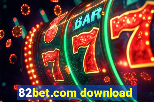 82bet.com download